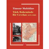 Türk Boheminde Bir Cevelan - Timour Muhidine