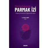 Türk Ceza Hukukunda Parmak İzi