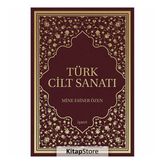 Türk Cilt Sanatı - Mine Esiner Özen