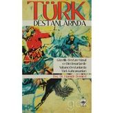 TÜRK DESTANLARINDA - HAMIDE DEMIREL