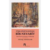 Türk Düşüncesinde Bir Nevabit - Aytaç Odacılar