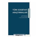Türk Edebiyatı Araştırmaları - Zeki Taştan