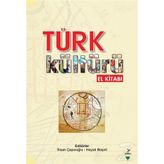 Türk Kültürü El Kitabı - İhsan Çapcıoğlu