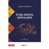 Türk - Moğol Mitolojisi