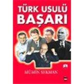 Türk Usulü Başarı / Mümin Sekman