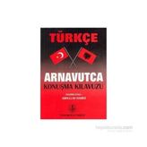 TÜRKÇE ARNAVUTCA KONUŞMA KILAVUZU - ABDULLAH HAMIDI