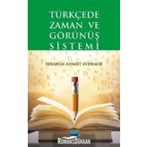 Türkçede Zaman ve Görünüş Sistemi - İbrahim Ahmet Aydemir