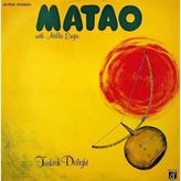 Turkish Delight - Matao With Atilla Engin Lp Plak
