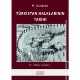 Türkistan Halklarının Tarihi - Wilhelm Barthold