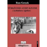 Türkiye’de Aydın Kıyımı - Rıza Gerçek