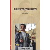 TÜRKİYE'DE ÇOCUK EMEĞİ - KEMAL İNAL
