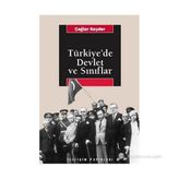 TÜRKİYE'DE DEVLET VE SINIFLAR - ÇAĞLAR KEYDER