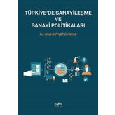 Türkiyede Sanayileşme ve Sanayi Politikaları Hilal Kuvvetli Yavaş Der Yayınları