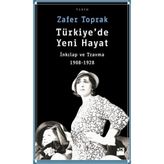 Türkiye’de Yeni Hayat - Zafer Toprak