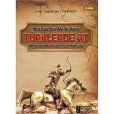 Türklerde At - Tuğşad Ata Türkmen
