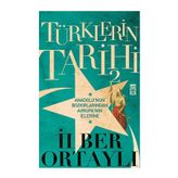 Türklerin Tarihi 2 - İlber Ortaylı