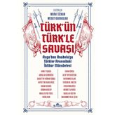 Türk'ün Türkle Savaşı - Kronik Kitap