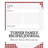 Turner Family Recipes Journal