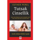 Tutsak Cinsellik - Esther Perel - Bilge Baykuş