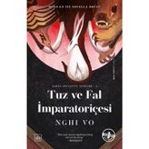 Tuz ve Fal İmparatoriçesi Nghi Vo
