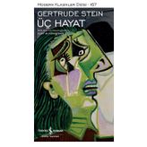 Üç Hayat - Gertrude Stein
