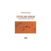 Ufukları Aşmak - Eyüp Altun