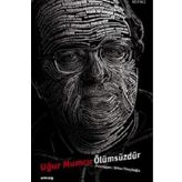 UĞUR MUMCU ÖLÜMSÜZDÜR - ORHAN TÜLEYLİOĞLU