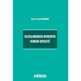 Uluslararası Hukukta Hukuk Devleti