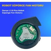 Ümit Maker Dersar L1 B Plus Robot Süpürge Fan Motoru