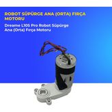 Ümit Maker Dreame L10S Pro Robot Süpürge Ana (Orta) Fırça Motoru