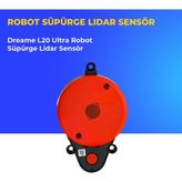 Ümit Maker Dreame L20 Ultra Robot Süpürge Lidar Sensör