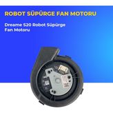 Ümit Maker Dreame S20 Robot Süpürge Fan Motoru