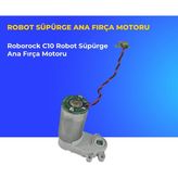 Ümit Maker Roborock C10 Robot Süpürge Ana Fırça Motoru