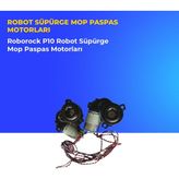 Ümit Maker Roborock P10 Robot Süpürge Mop Paspas Motorları