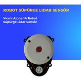 Ümit Maker Viomi Alpha 1A Robot Süpürge Lidar Sensör