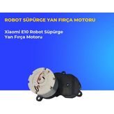 Ümit Maker Xiaomi E10 Robot Süpürge Yan Fırça Motoru
