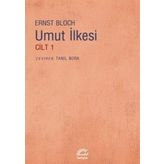 UMUT İLKESİ CILT 1 - ERNST BLOCH