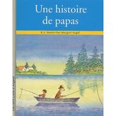 Une histoire de papas