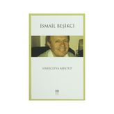 Unesco’ya Mektup - İsmail Beşikçi
