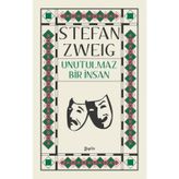 Unutulmaz Bir İnsan - Stefan Zweig