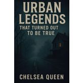 Urban Legends That Turned Out To Be True
