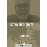 Ustura Kesiği Şiirler - Rodi Baz