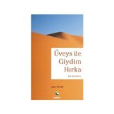Üveys ile Giydim Hırka - Alim Yıldız