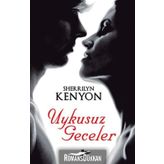 UYKUSUZ GECELER - SHERRILYN KENYON