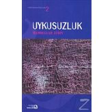 UYKUSUZLUK - HAMDULLAH AYDIN