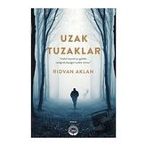 Uzak Tuzaklar - Rıdvan Aklan