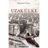 Uzak Ülke - Süleyman Ceran