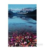 Uzaktaki - Jonathan Franzen