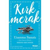 Uzanma Sanatı - Bernd Brunner