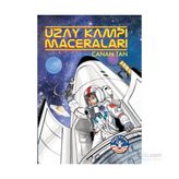 Uzay Kampı Maceraları - Canan Tan
